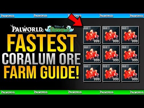 Palworld BEST CORALUM ORE FARMS GUIDE - How To Get Fast & Easy Coralum Ore in Tides Of Terraria